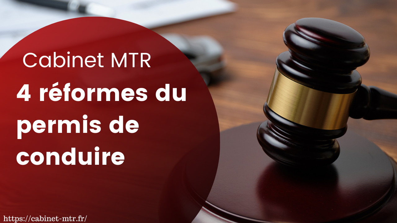 Mise en œuvre récente de quatre réformes du permis de conduire