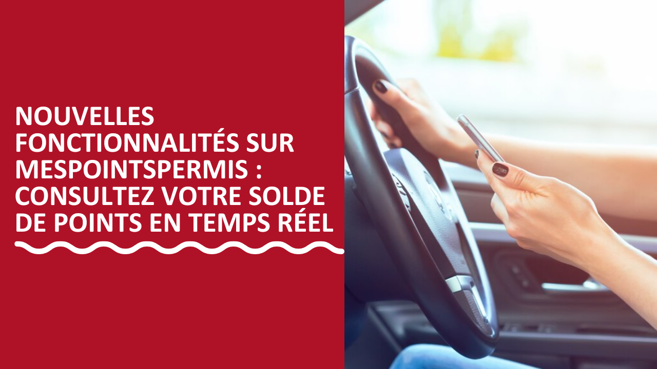 Nouvelles fonctionnalités sur Mespointspermis 